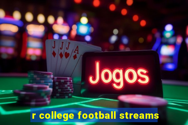 r college football streams